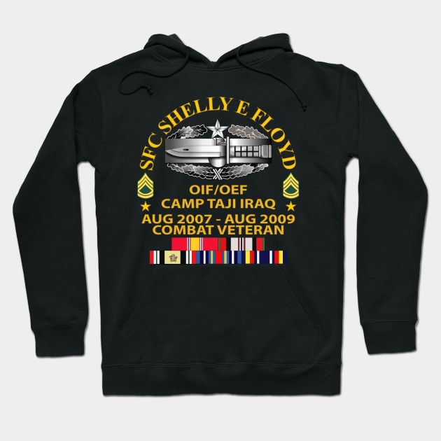 US Army - SFC SHELLY E FLOYD - Arc - OIF-OEF - Iraq w dates - 2nd Awd CAB -SFC w SVC Hoodie by twix123844